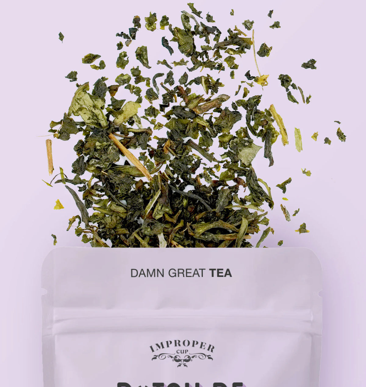 Bitch Be Balanced Loose Leaf Green Tea