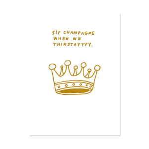 Sip Champagne Birthday Card