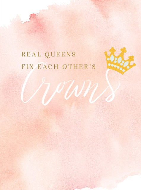 Real Queens Friendship Card