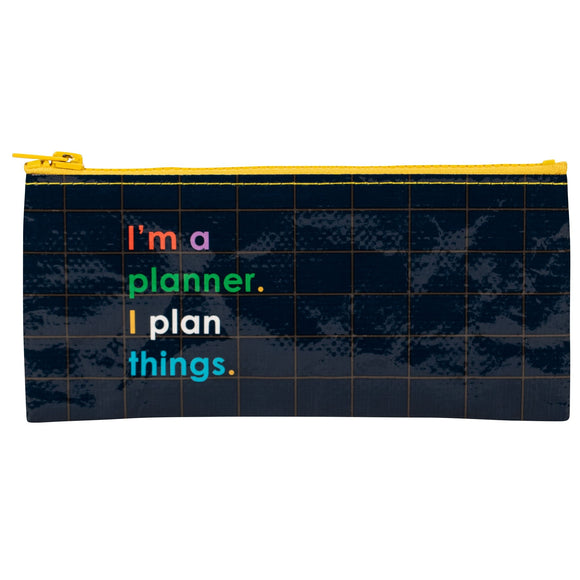Blue Q I'm A Planner. I Plan Things. Pencil Case
