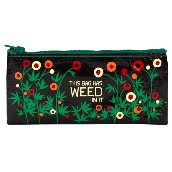 Blue Q This Bag Has Weed In It Pencil Case