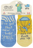 Blue Q New Baby Smell & Try Not to Fuck Me Up Baby Socks 2 Pack