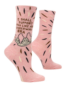 I Shall Support You Like An Underwire Bra Women's Crew Socks