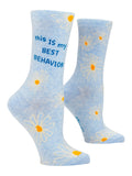 Blue Q This Is My Best Behavior Women's Crew Socks