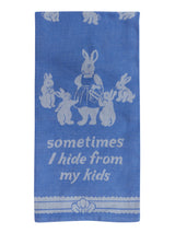 Blue Q Sometimes I Hide From My Kids Dish Towel