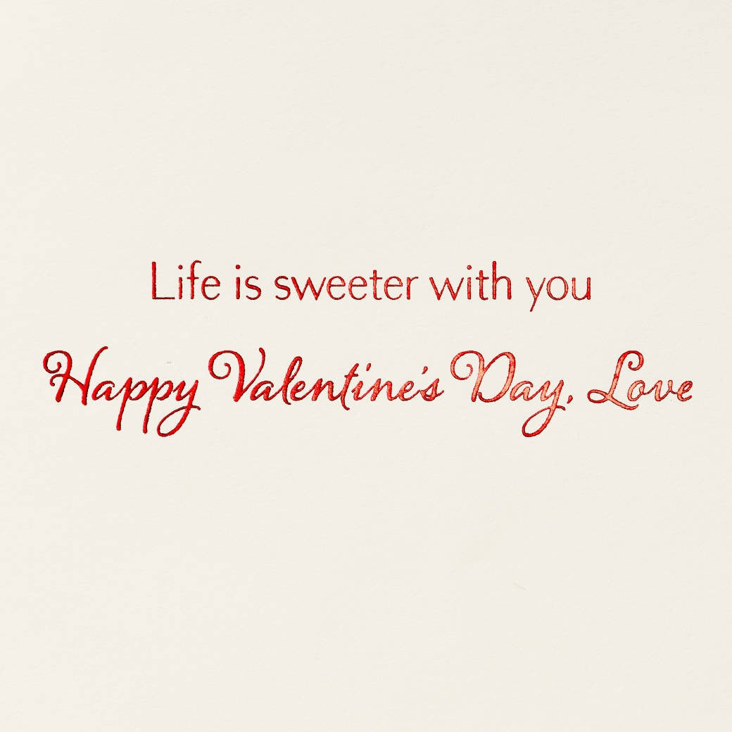 Sweeter With You Valentine's Day Card