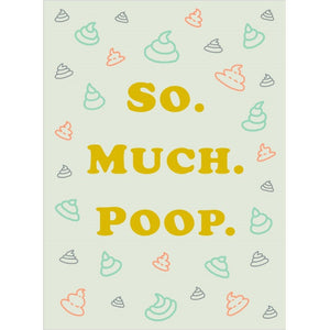 So Much Poop New Baby Card