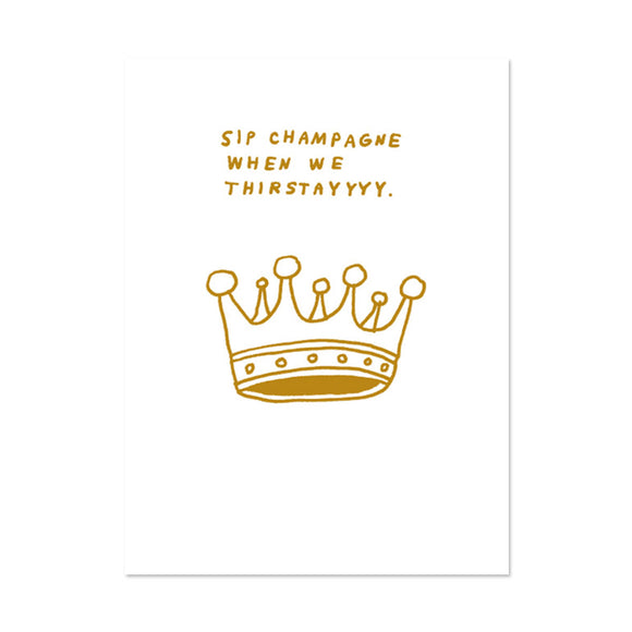 Sip Champagne Birthday Card