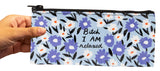 Blue Q Bitch I Am Relaxed Pencil Case